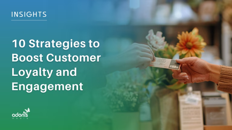 10 Strategies to Boost Customer Loyalty and Engagement