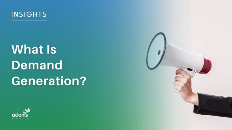 What Is Demand Generation?